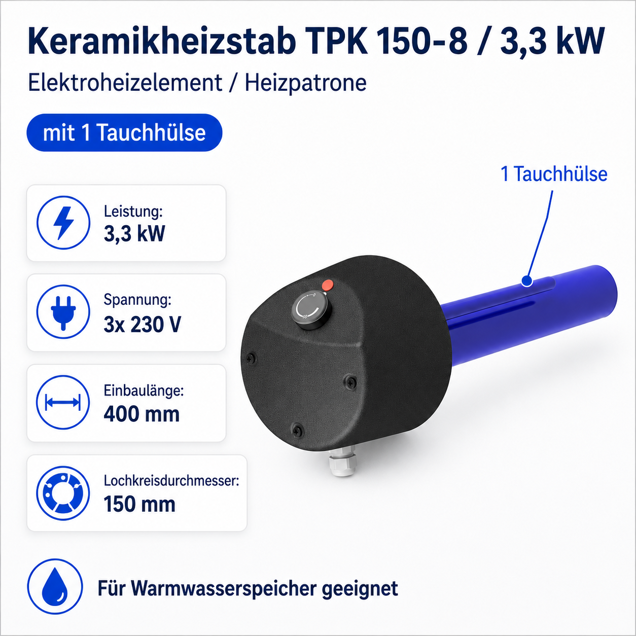 Keramikheizstab Elektroheizelement Heizpatrone TPK 150 - 8 / 3,3 kW